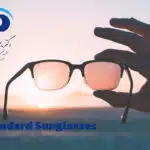 ویژگی های عینک آفتابی مناسب و استاندارد